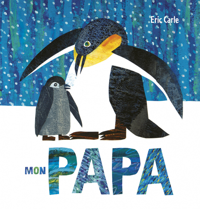Książka Mon Papa Eric Carle