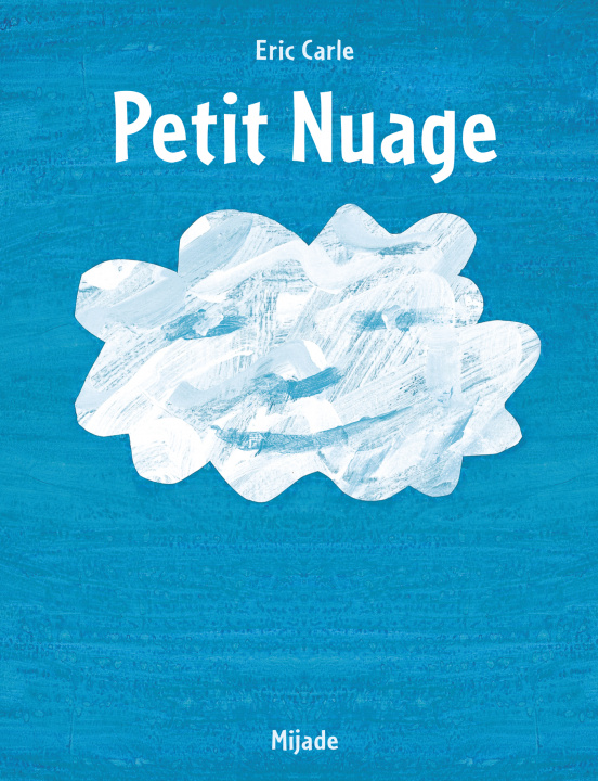 Knjiga Petit Nuage Carle eric