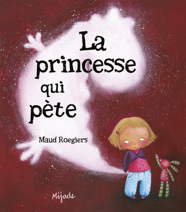 Knjiga Princesse qui pète Roegiers maud