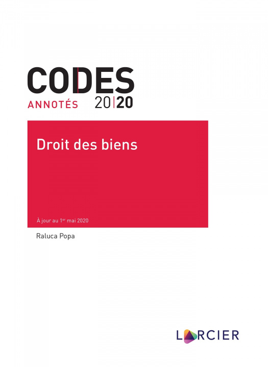 Kniha Code annoté - Droit des biens Raluca Popa