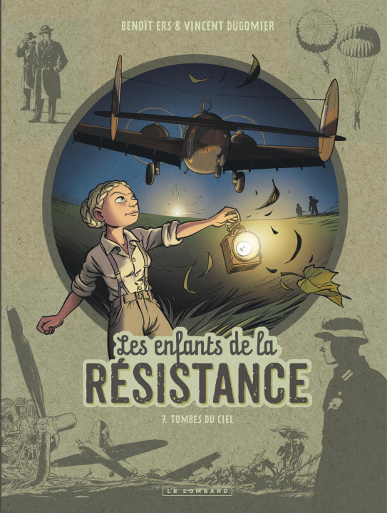 Könyv Les Enfants de la Résistance - Tome 7 - Tombés du ciel 