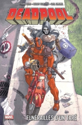 Kniha Deadpool T07 : Funérailles d'un taré Frank Tieri