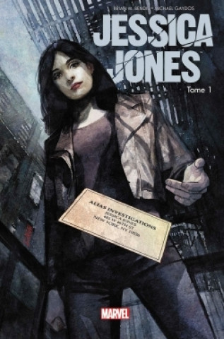 Könyv Jessica Jones All-new All-different T01 Brian Michael Bendis