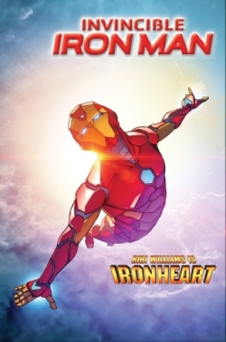 Knjiga Invincible Iron Man  IronHeart T01 