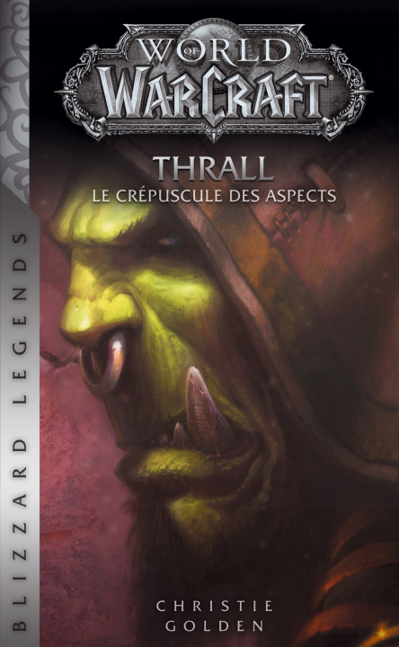Książka World of Warcraft - Thrall (NED) C-GOLDEN