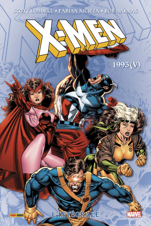 Kniha X-Men: L'intégrale 1993 V (T36) Bob Harras