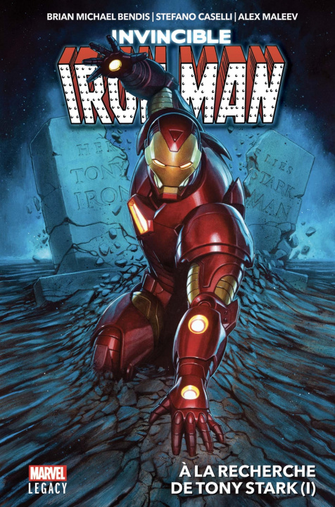 Kniha Invincible Iron Man T01: A la recherche de Tony Stark Brian Michael Bendis