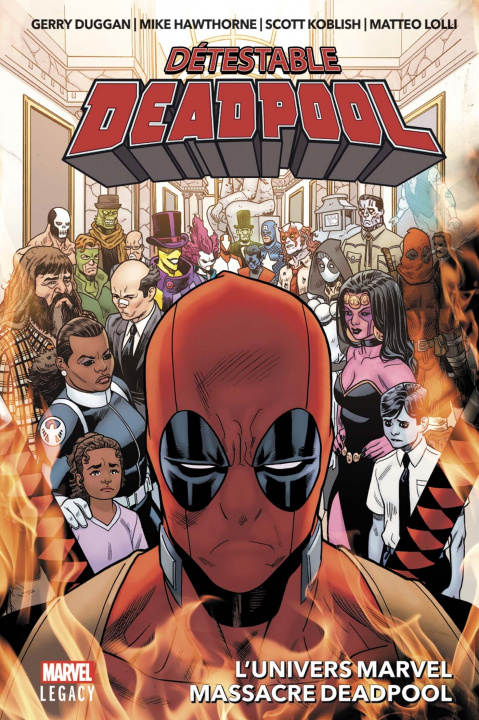 Kniha Détestable Deadpool T03 : L'univers Marvel massacre Deadpool Gerry Duggan