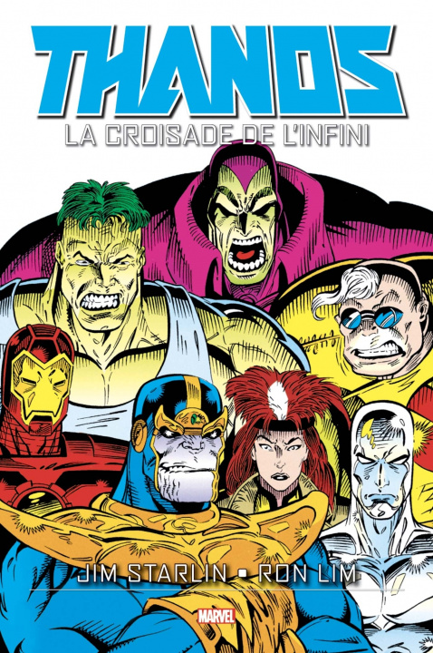 Kniha Thanos: La croisade de l'infini Jim Starlin