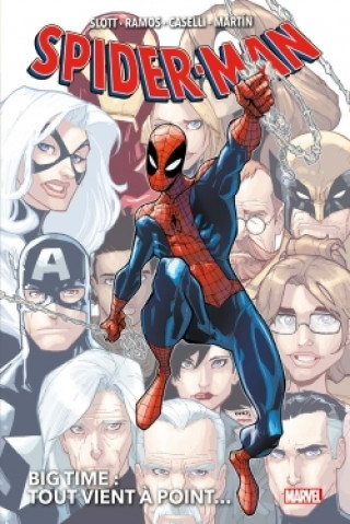Könyv Spider-Man Big Time T01 : Tout vient à point... 