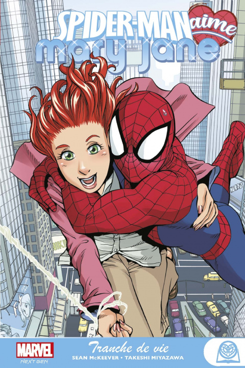 Knjiga Marvel Next Gen - Spider-Man aime Mary Jane T01 : Tranche de vie 