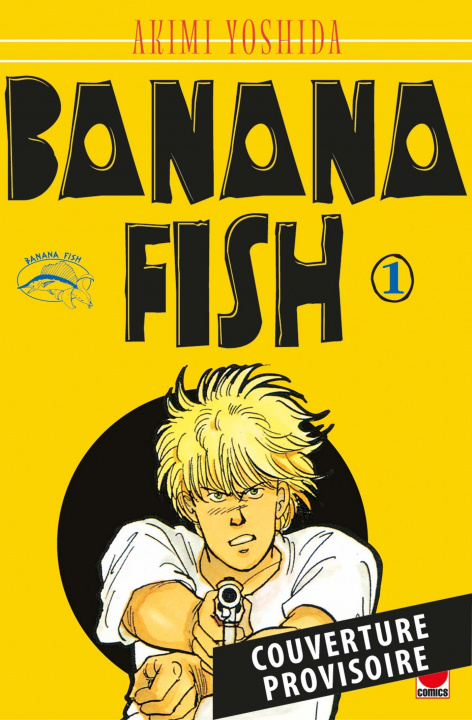 Kniha Banana Fish Perfect Edition T01 Akimi Yoshida