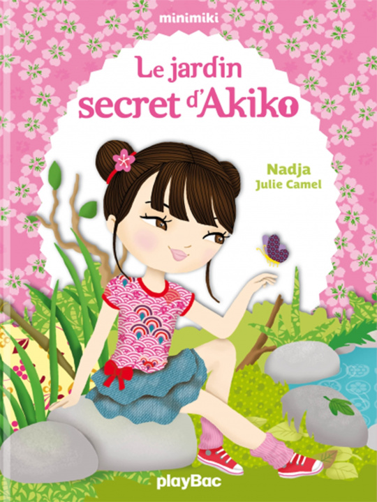 Книга Minimiki - Le jardin secret d'Akiko - Tome 1 Nadja