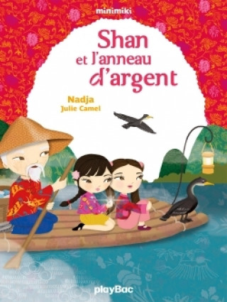 Könyv Minimiki - Shan et l'anneau d'argent - Tome 10 Nadja