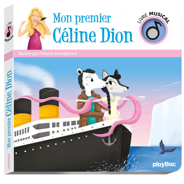 Kniha Livre musical - Mon premier Céline Dion 