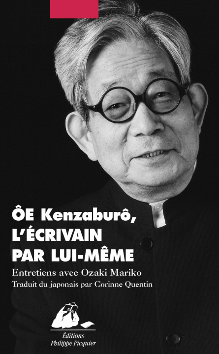 Kniha OE KENZABURO, L'ECRIVAIN PAR LUI-MEME Kenzaburo OE