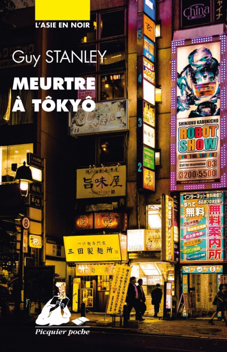 Knjiga Meurtre à Tôkyô Guy STANLEY