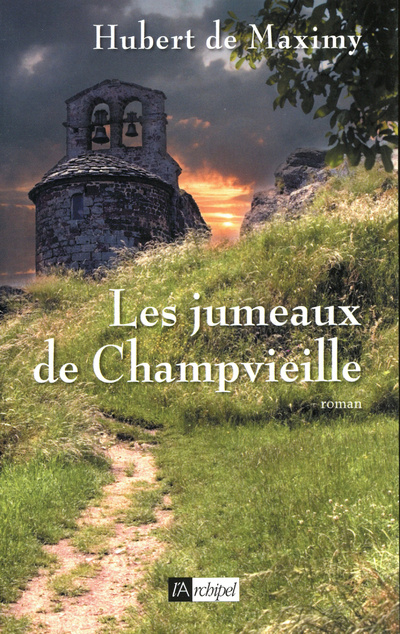 Könyv Les jumeaux de Champvieille Hubert de Maximy
