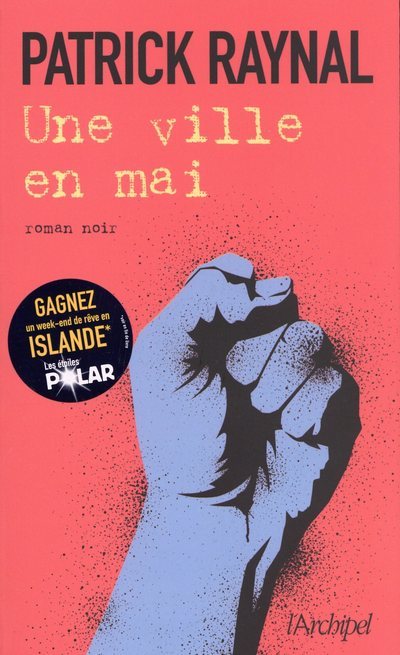 Книга Une ville en mai Patrick Raynal