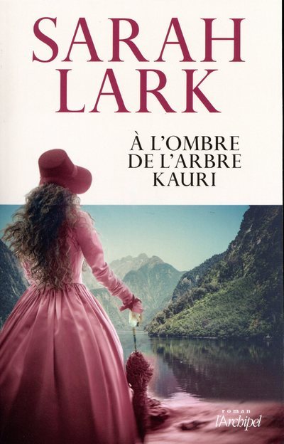 Knjiga À l'ombre de l'arbre Kauri Sarah Lark