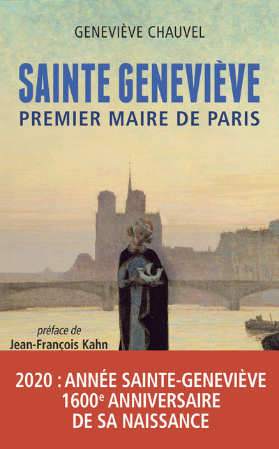Kniha Sainte-Geneviève, premier maire de Paris Geneviève Chauvel