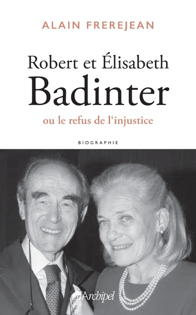 Книга Robert et Elisabeth Badinter - Deux enfants de la République Alain Frerejean