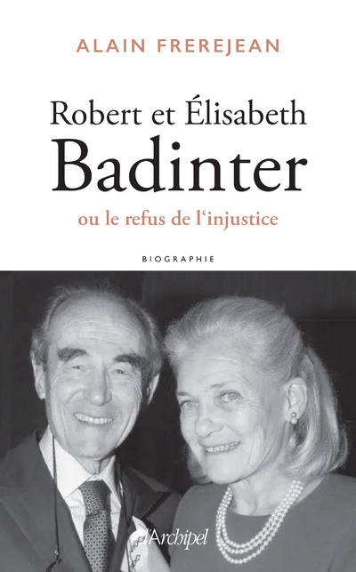 Knjiga Robert et Elisabeth Badinter - Deux enfants de la République Alain Frerejean