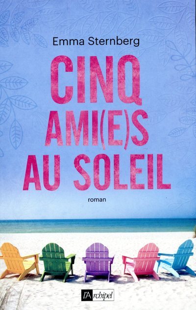 Knjiga Cinq ami(e)s au soleil Emma Sternberg