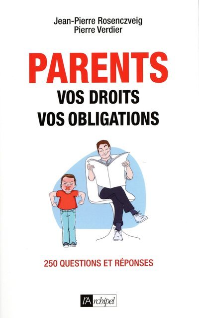 Kniha Parents : vos droits, vos obligations Pierre Verdier