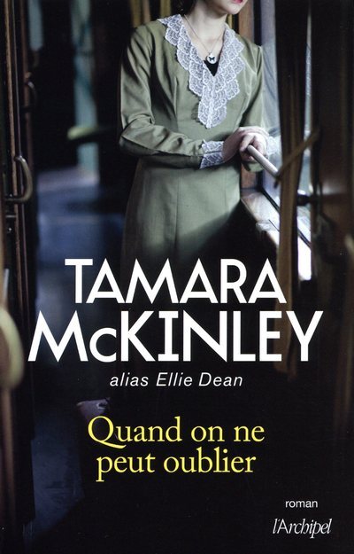 Kniha Quand on ne peut oublier Tamara McKinley
