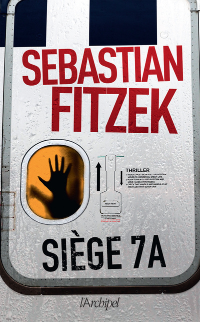 Knjiga Siège 7A Sebastian Fitzek