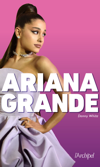 Könyv Ariana Grande Danny White