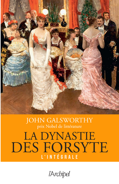 Kniha La Dynastie des Forsyte - Version intégrale John Galsworthy