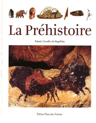 Buch La Préhistoire Roberto Carvalho de Magalhae