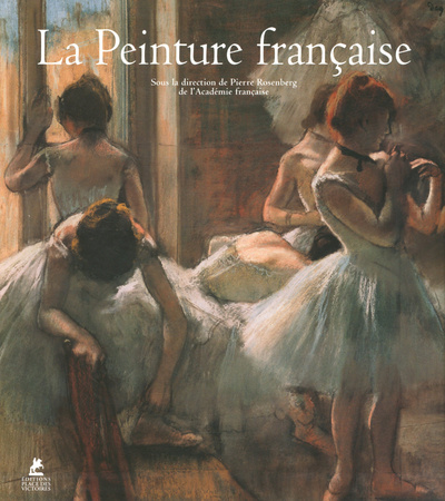 Kniha La peinture française Pierre Rosenberg