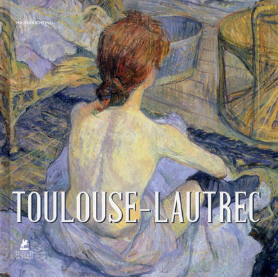 Knjiga Toulouse-Lautrec Hajo Düchting