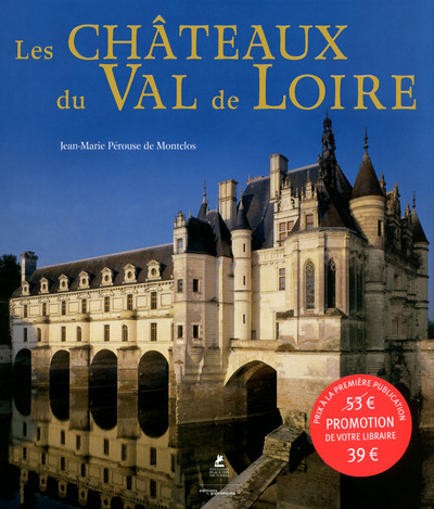 Kniha Les Chateaux du Val de Loire Jean-Marie Pérouse de Montclos