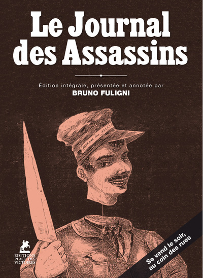Kniha Le journal des assassins Bruno Fuligni