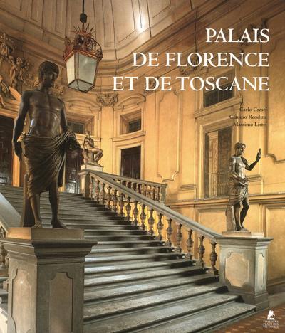 Könyv Palais de Florence et de Toscane Carlo Cresti