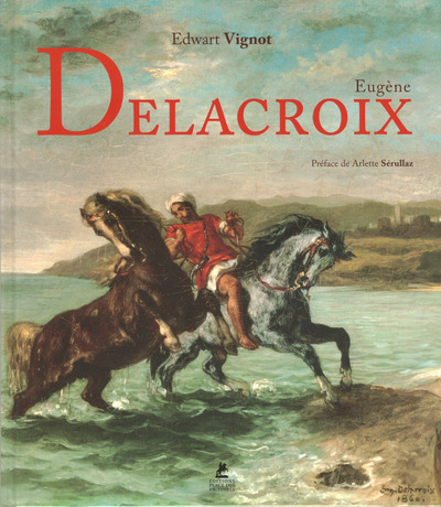 Kniha Eugene Delacroix Edwart Vignot