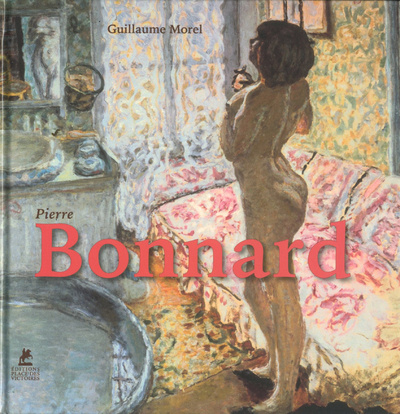 Kniha Pierre Bonnard Guillaume Morel