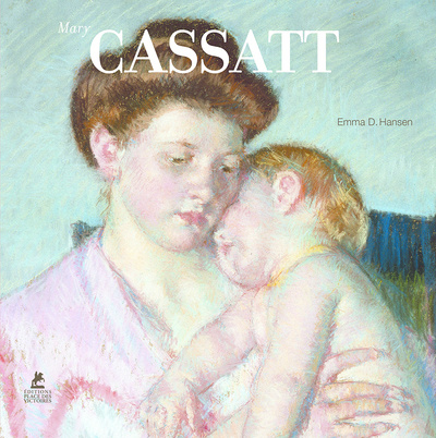 Kniha Mary Cassatt Guillaume Morel