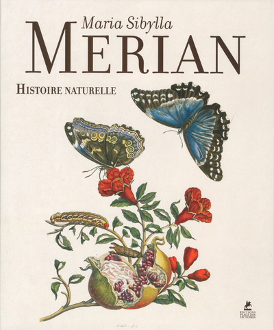 Książka Maria Sibylla Merian - Histoire Naturelle Daniel Kiecol