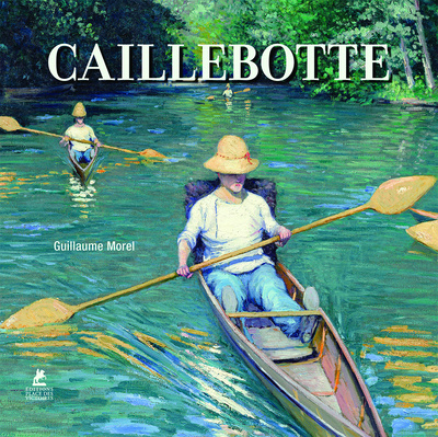 Livro Caillebotte Guillaume Morel