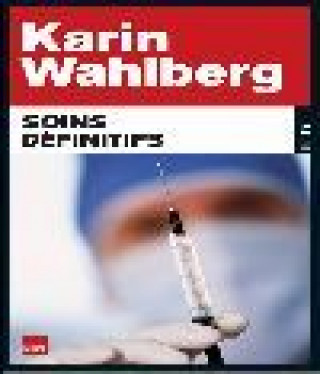 Knjiga Soins définitifs WAHLBERG-K
