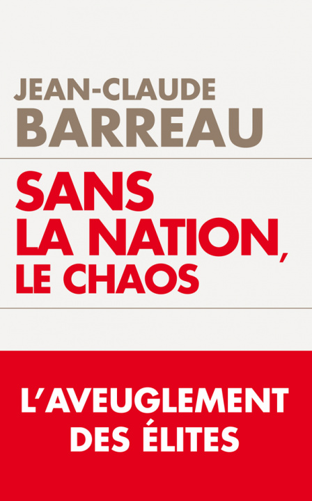 Kniha Sans la nation, le chaos Jean-Claude Barreau