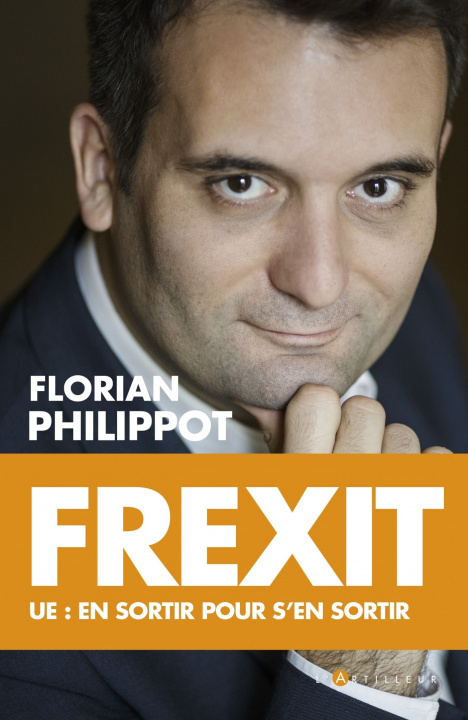 Knjiga Frexit Florian Philippot