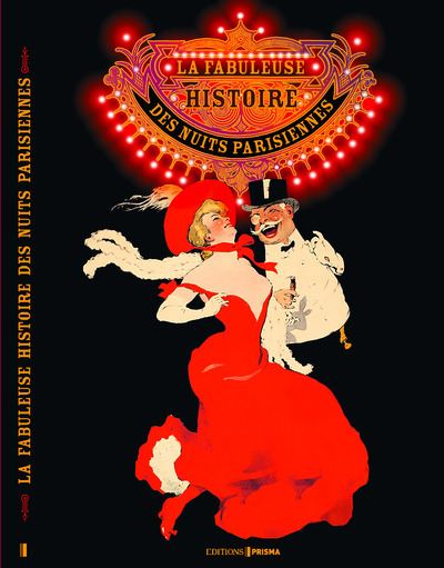 Kniha La fabuleuse histoire des nuits parisiennes Renée Grimaud