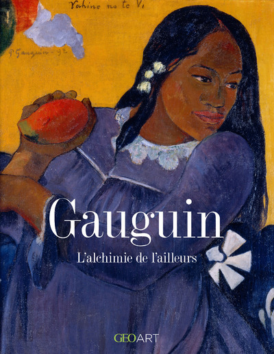 Kniha Gauguin, l'alchimie de l'ailleurs Murielle Neveux