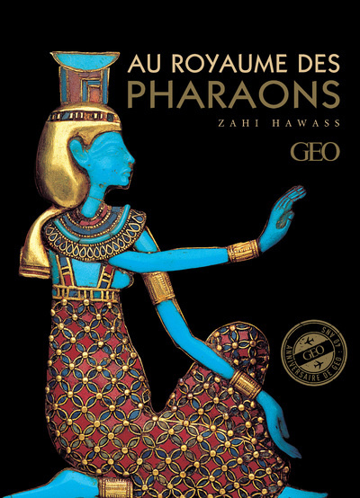 Kniha Au royaume des pharaons Zahi Hawass